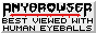 Badge: Any browser: best viewed with human eyeballs.
