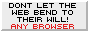 Badge: Don't let the web bend to their will. All browsers.